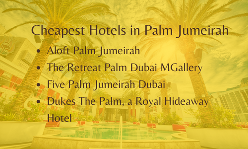 Cheapest Hotels in Palm Jumeirah