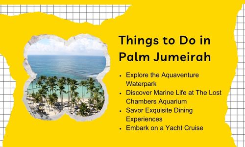 Things to Do in Palm Jumeirah