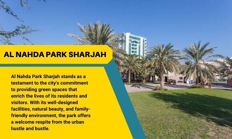 Al Nahda Park Sharjah