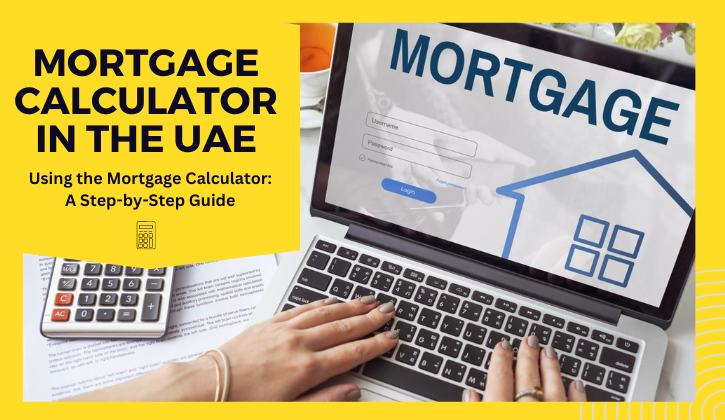 Mortgage Calculator in the UAE,