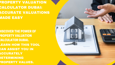 Property Valuation Calculator Dubai,