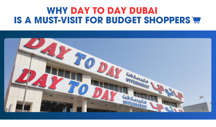 Day to Day Dubai,