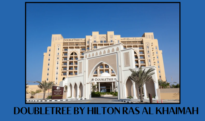 DoubleTree by Hilton Ras Al Khaimah,