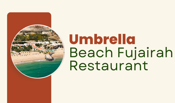 Umbrella Beach Fujairah Restaurant,